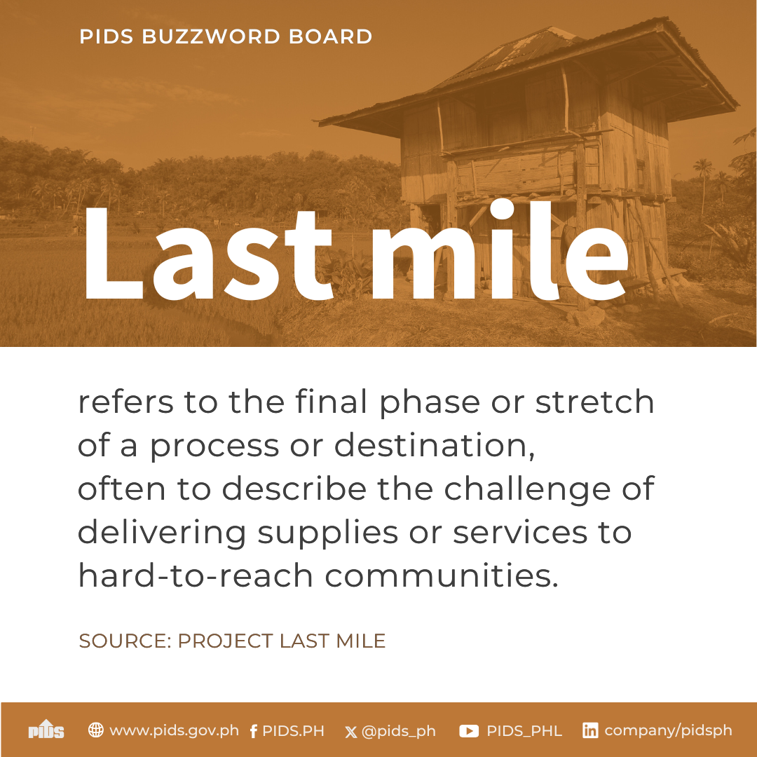 PIDS Buzzword Board: Last Mile-Last mile 1.png