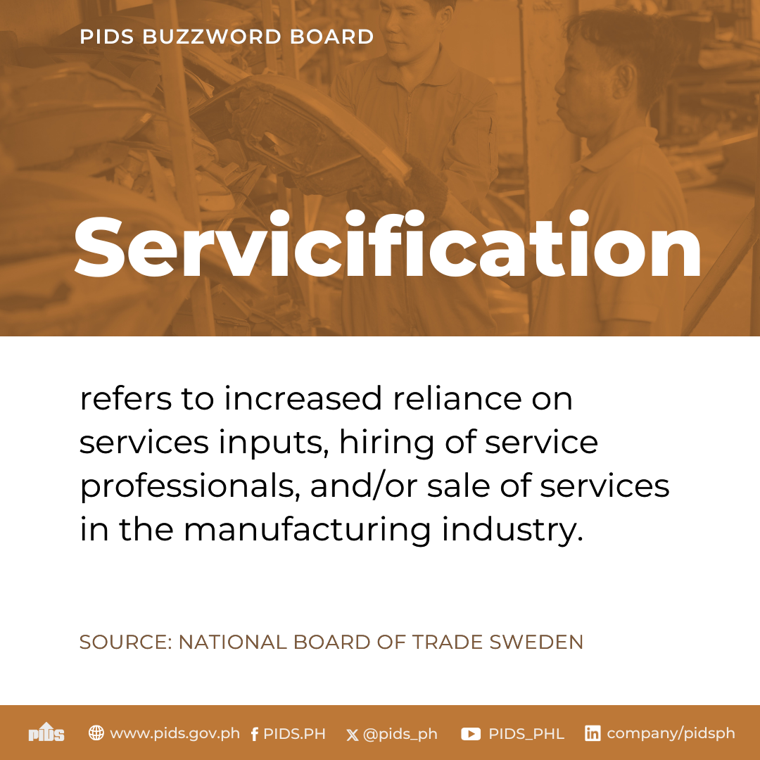 PIDS Buzzword Board: Servicification-5.png